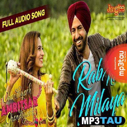 Rab-Ne-Milaya-(Chandigarh-Amritsar-Chandigarh) Kamal Khan mp3 song lyrics